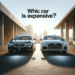 ¿Qué auto es más caro BMW o Audi?